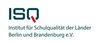 Institut für Schulqualität der Länder Berlin und Brandenburg Institut für Schulqualität der Länder Berlin und Brandenburg