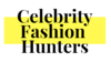 Celebrity Fashion Hunters Celebrity Fashion Hunters