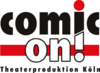 Comic On! Theaterproduktion Comic On! Theaterproduktion
