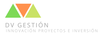 DV Gestión Innovación Proyectos e Inversión SLU DV Gestión Innovación Proyectos e Inversión SLU
