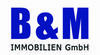 B&M Immobilien GmbH B&M Immobilien GmbH